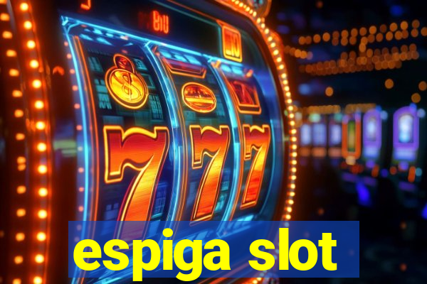 espiga slot