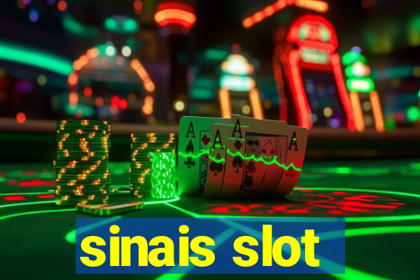 sinais slot