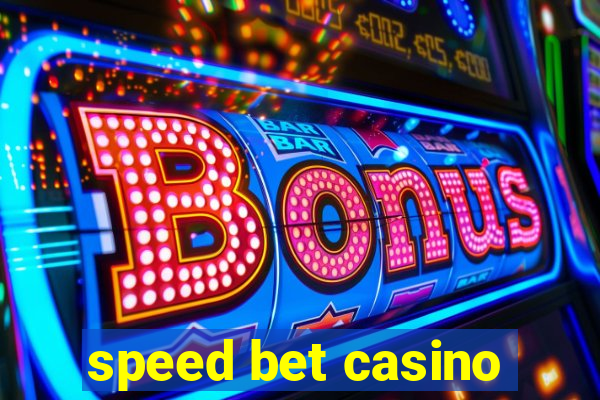 speed bet casino