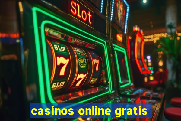 casinos online gratis