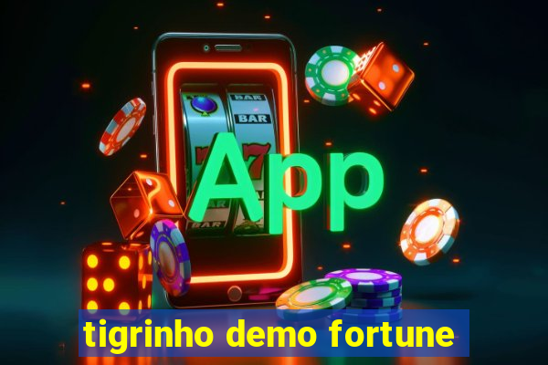 tigrinho demo fortune