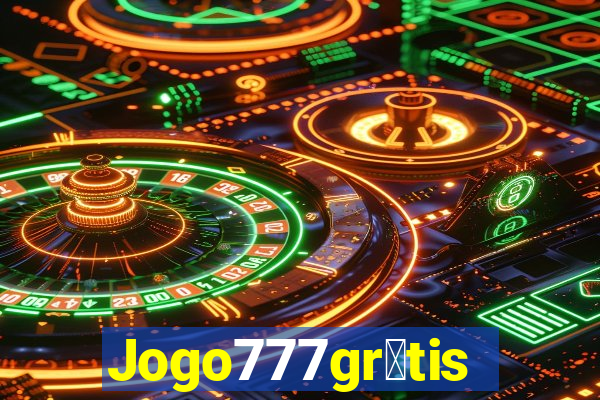 Jogo777gr谩tis