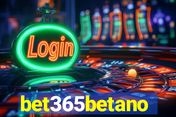 bet365betano