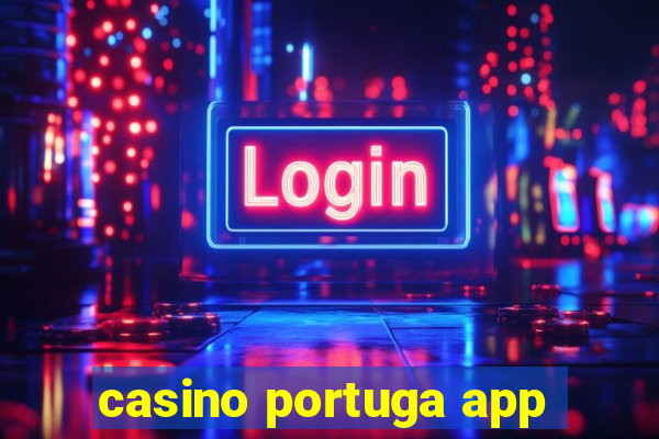 casino portuga app