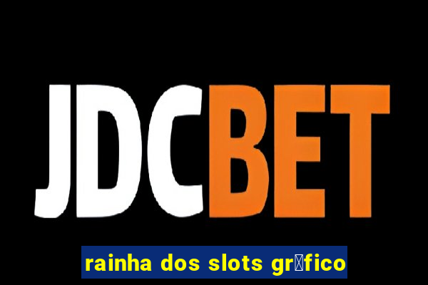 rainha dos slots gr谩fico