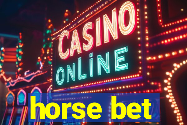 horse bet