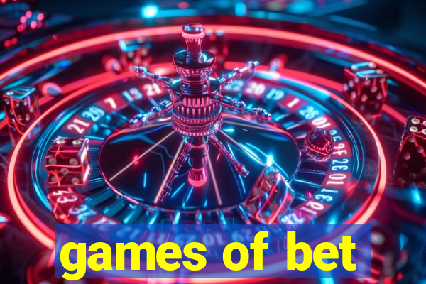 games of bet