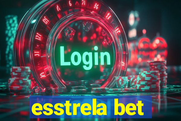 esstrela bet