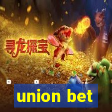 union bet