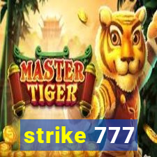 strike 777