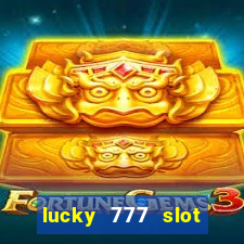 lucky 777 slot jili pagcor