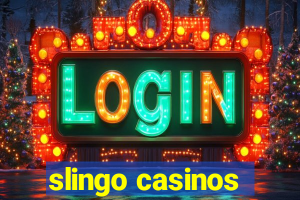 slingo casinos