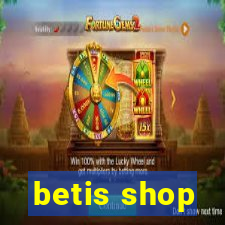 betis shop