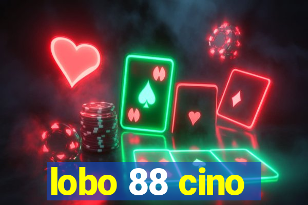 lobo 88 cino