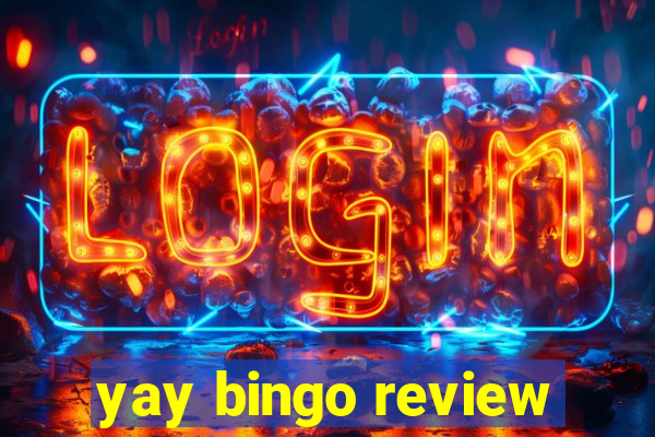 yay bingo review