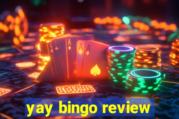 yay bingo review