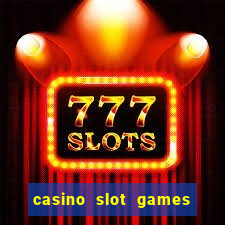 casino slot games for free