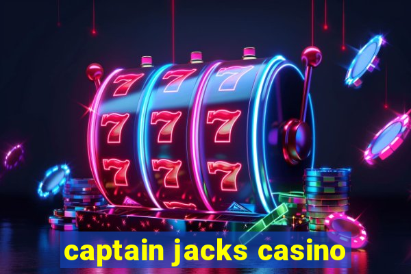 captain jacks casino