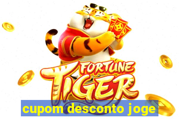 cupom desconto joge