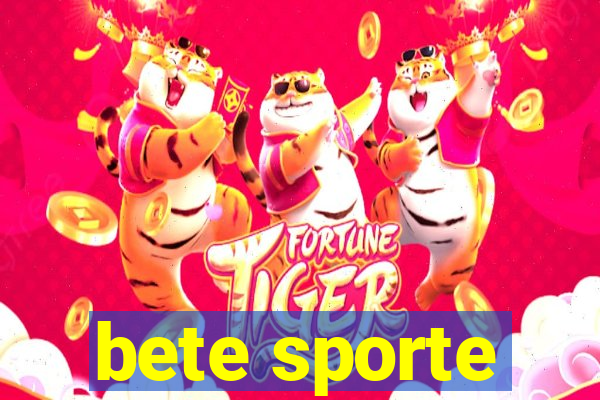 bete sporte