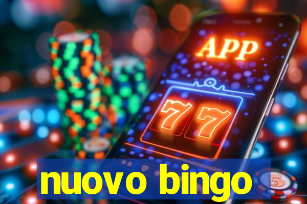 nuovo bingo