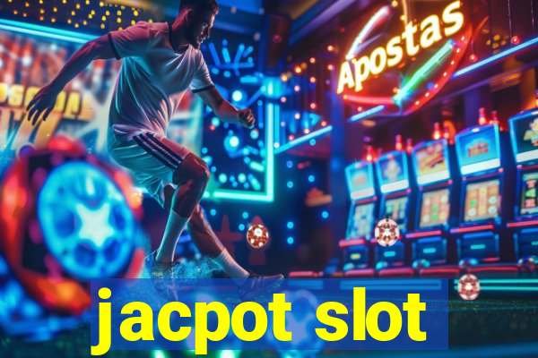 jacpot slot