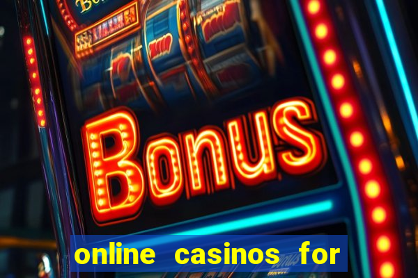 online casinos for real money usa