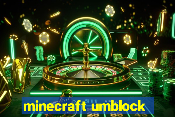 minecraft umblock