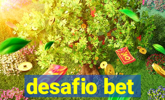 desafio bet