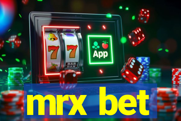 mrx bet