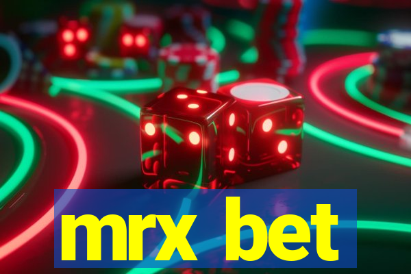 mrx bet