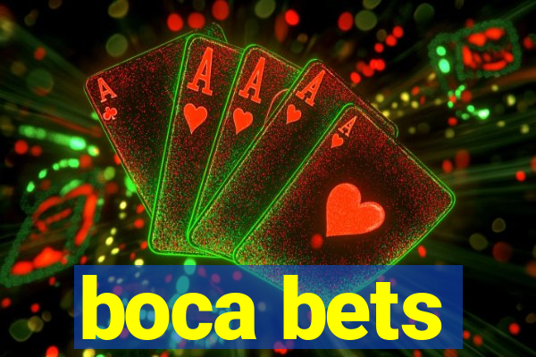 boca bets