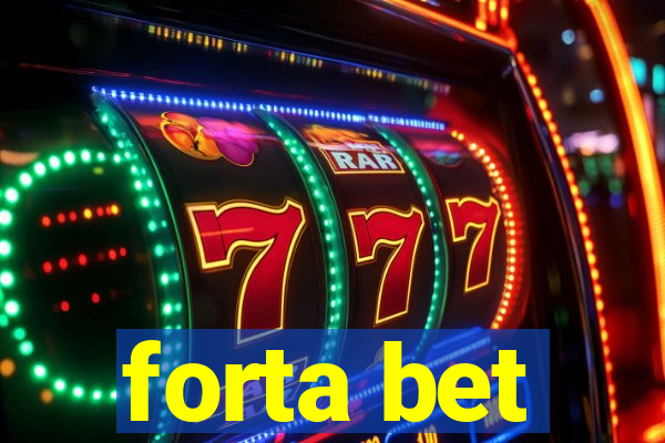 forta bet