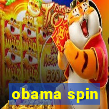 obama spin