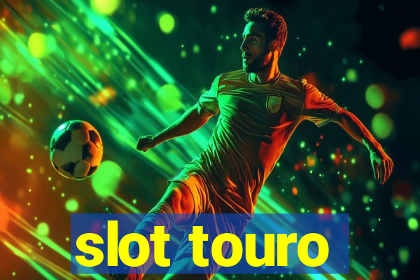 slot touro