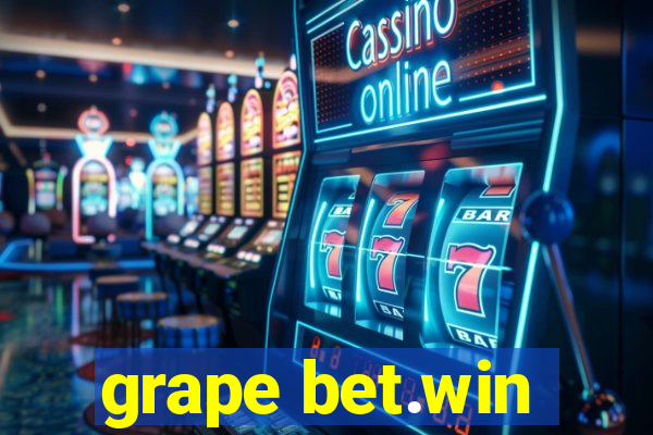 grape bet.win