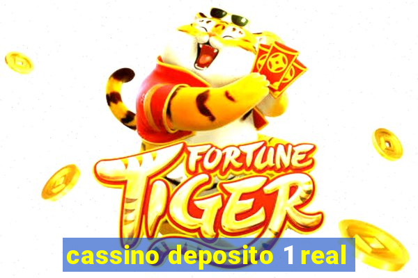 cassino deposito 1 real