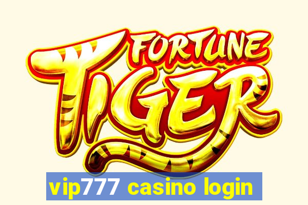 vip777 casino login