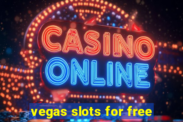 vegas slots for free