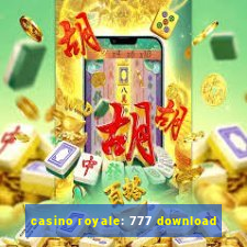 casino royale: 777 download