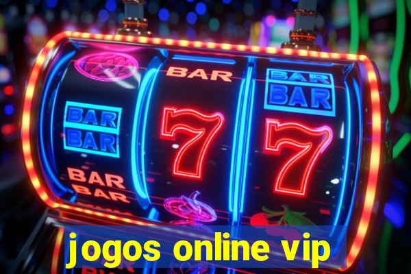 jogos online vip