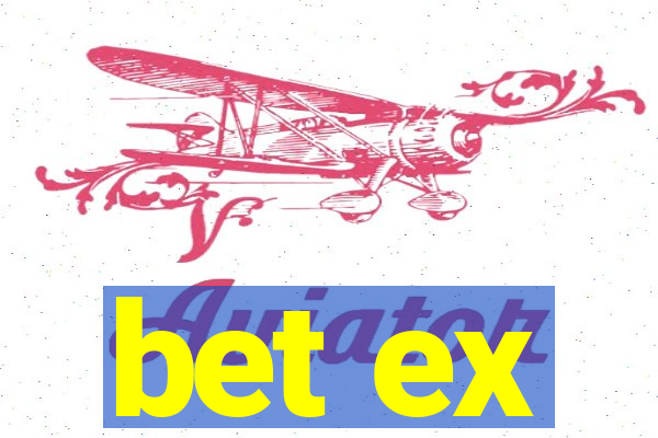 bet ex