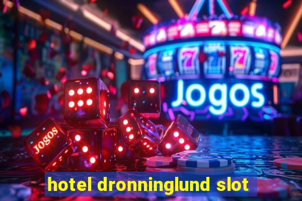 hotel dronninglund slot