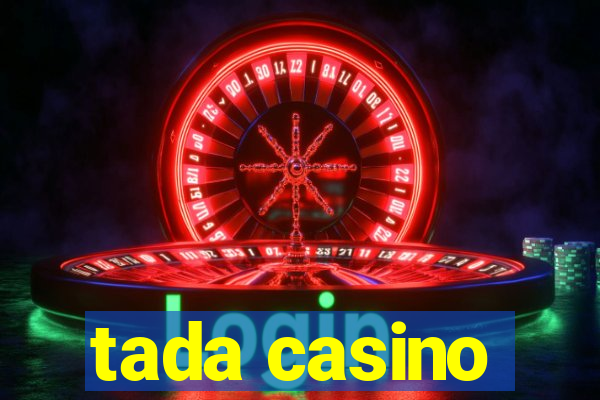 tada casino