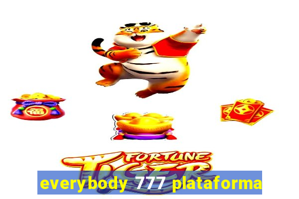 everybody 777 plataforma