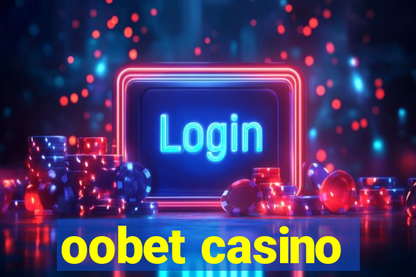 oobet casino