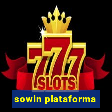 sowin plataforma