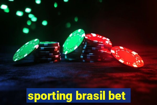 sporting brasil bet