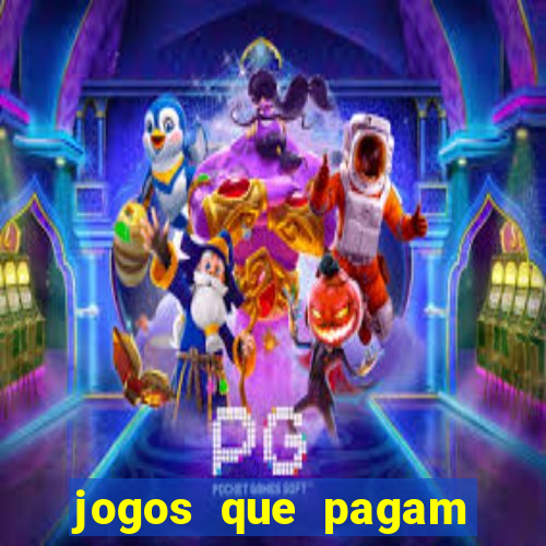 jogos que pagam por jogar