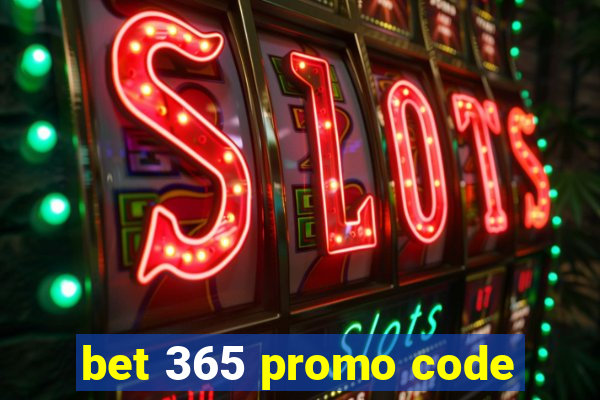 bet 365 promo code